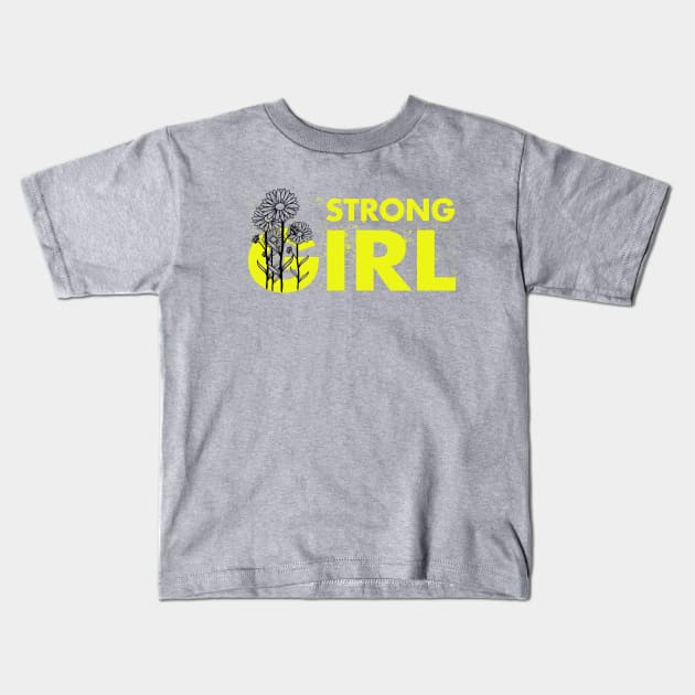 Strong Girl Kids T-Shirt by Dualima